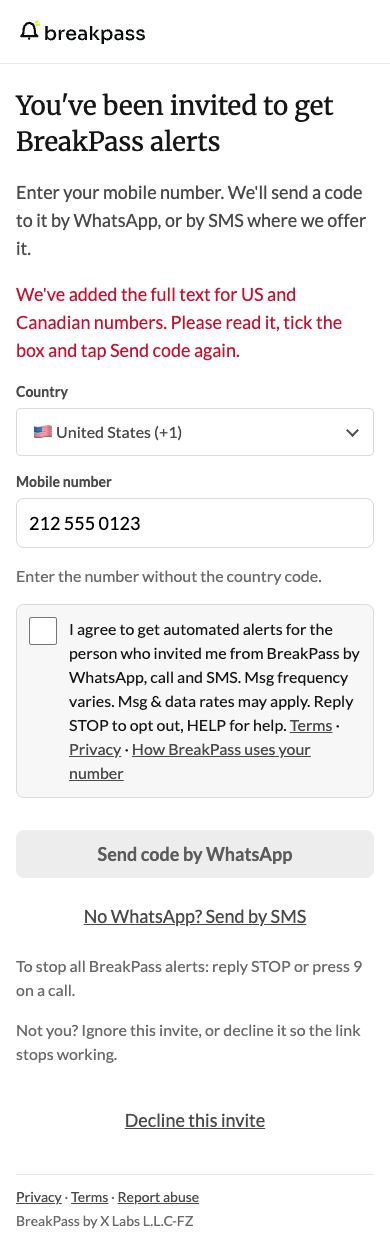 BreakPass invite page 'You've been invited to get BreakPass alerts' for a US number: the note that the full text for US and Canadian numbers was added, country United States (+1), mobile number 212 555 0123, an unticked checkbox 'I agree to get automated alerts for the person who invited me from BreakPass by WhatsApp, call and SMS. Msg frequency varies. Msg & data rates may apply. Reply STOP to opt out, HELP for help. Terms · Privacy · How BreakPass uses your number', the Send code button and the stop line.